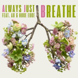 Always Just Breathe