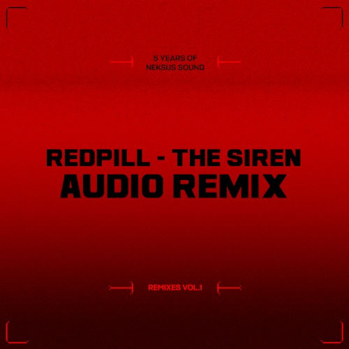 The Siren (Audio remix)