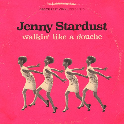 Walkin’ Like a Douche