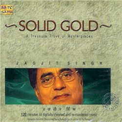 Solid Gold: A Treasure Trove of Masterpieces: Jagjit Singh