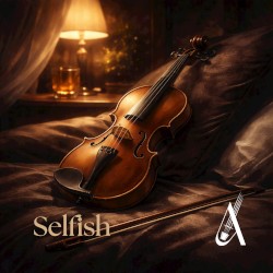 Selfish (Wedding Violin version)