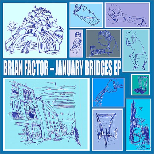 January Bridges EP