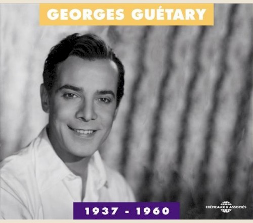 Georges Guétary 1937–1960