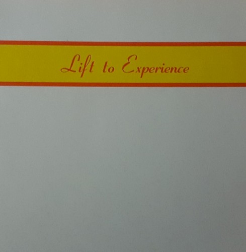 Lift to Experience