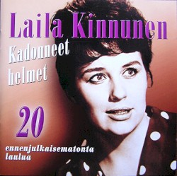 Kadonneet helmet: 20 ennenjulkaisematonta laulua