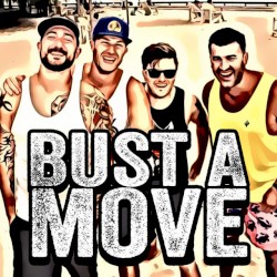 Bust a Move