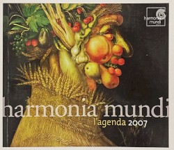 Harmonia Mundi : L’Agenda 2007