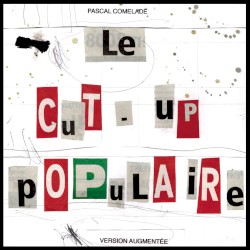 Le cut‐up populaire
