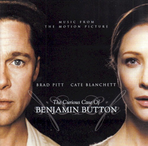 The Curious Case of Benjamin Button: Music From the Motion Picture