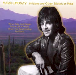 Arizona and Other States of Mind
