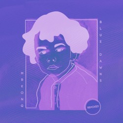 Blue Dawns (remixed)