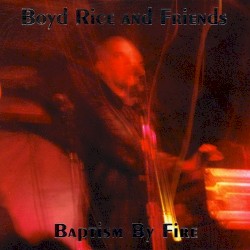 Baptism by Fire