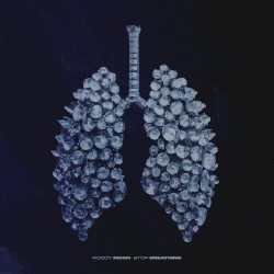 Stop Breathing