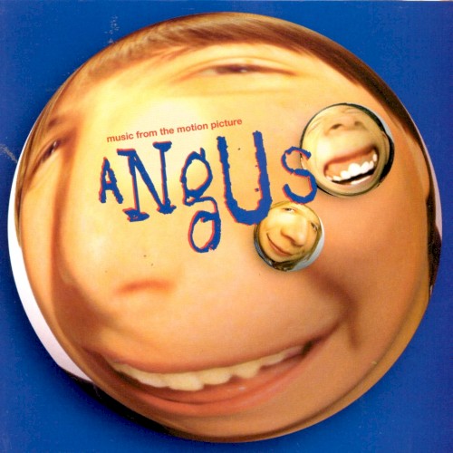 Angus: Music From the Motion Picture
