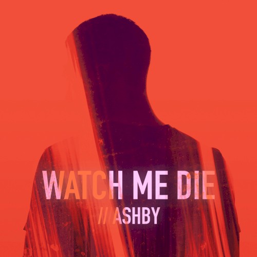 Watch Me Die