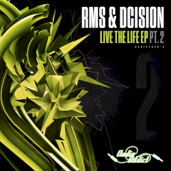 Live the Life EP, Pt. 2