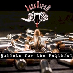 Bullets for the Faithful