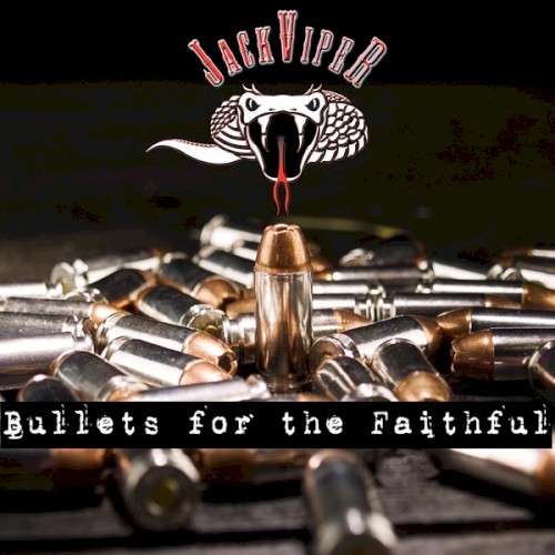 Bullets for the Faithful