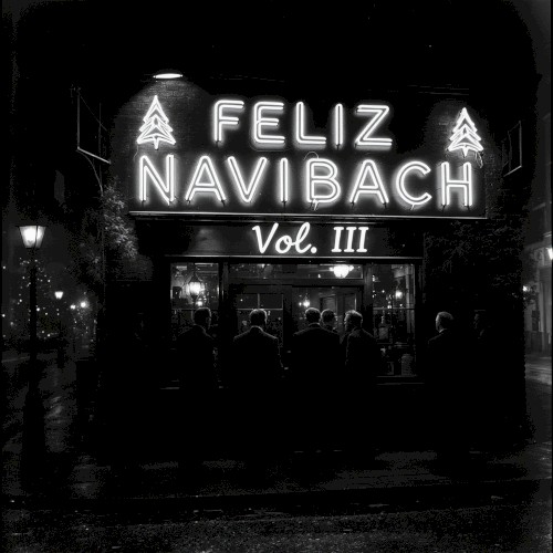 Feliz Navibach (Vol. III)