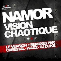 Vision chaotique