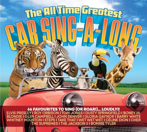 The All Time Greatest Car Sing‐a‐Long