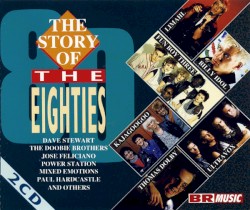 The Story of the Eighties