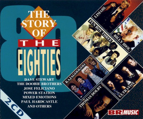 The Story of the Eighties