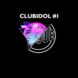 Clubidol #1