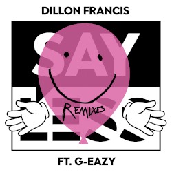 Say Less (remixes)