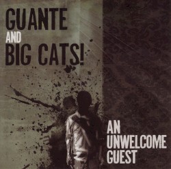 An Unwelcome Guest