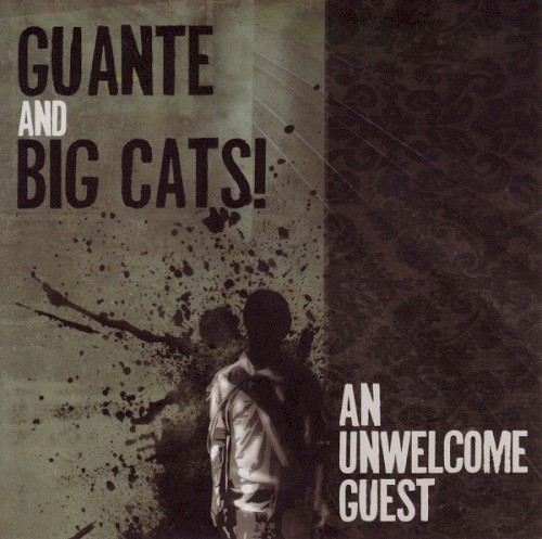 An Unwelcome Guest