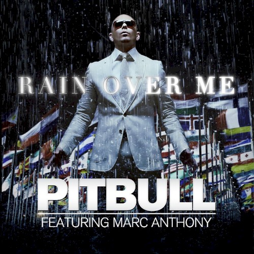 Rain Over Me (Tribute to Pitbull feat. Marc Anthony)
