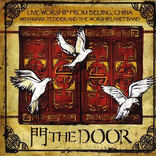 The Door: Live Worship from Beijing China