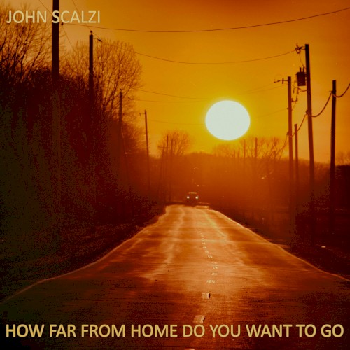 How Far From Home Do You Want to Go