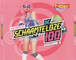 Het beste uit de schaamteloze 100, Volume 4