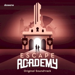 Escape Academy (Original Soundtrack)