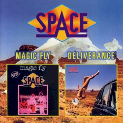 Magic Fly / Deliverance