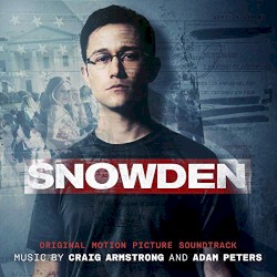 Snowden: Original Motion Picture Soundtrack