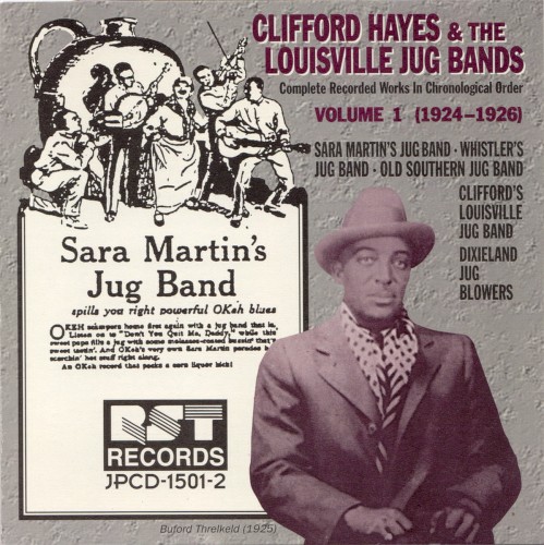 Clifford Hayes & the Louisville Jug Bands, Vol. 1 (1924 - 1926)