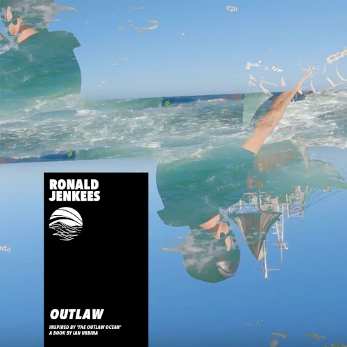 Outlaw: Inspired by “The Outlaw Ocean”, a Book by Ian Urbina