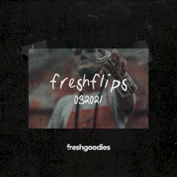 freshflips 032021
