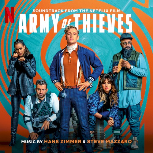 Army of Thieves: Soundtrack from the Netflix Film
