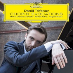 Chopin Evocations