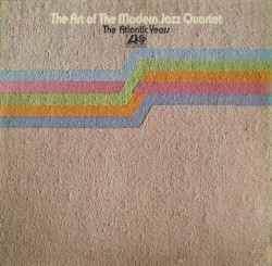 The Art Of The Modern Jazz Quartet - The Atlantic Years