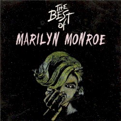The Best of Marilyn Monroe