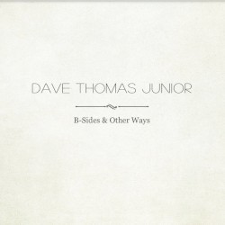 B-Sides & Other Ways