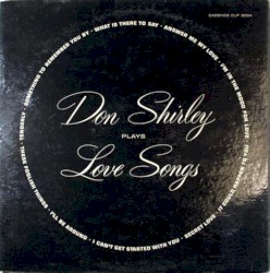 Don Shirley Plays Love Songs