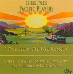 Pacific Players -Tribute to Pee Wee Russell