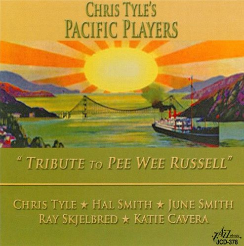Pacific Players -Tribute to Pee Wee Russell