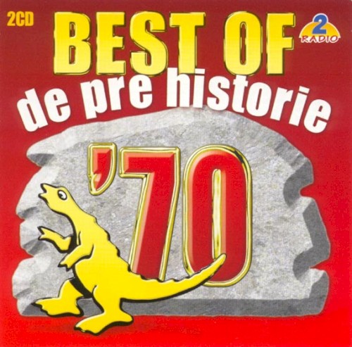 Best of de pre historie ’70